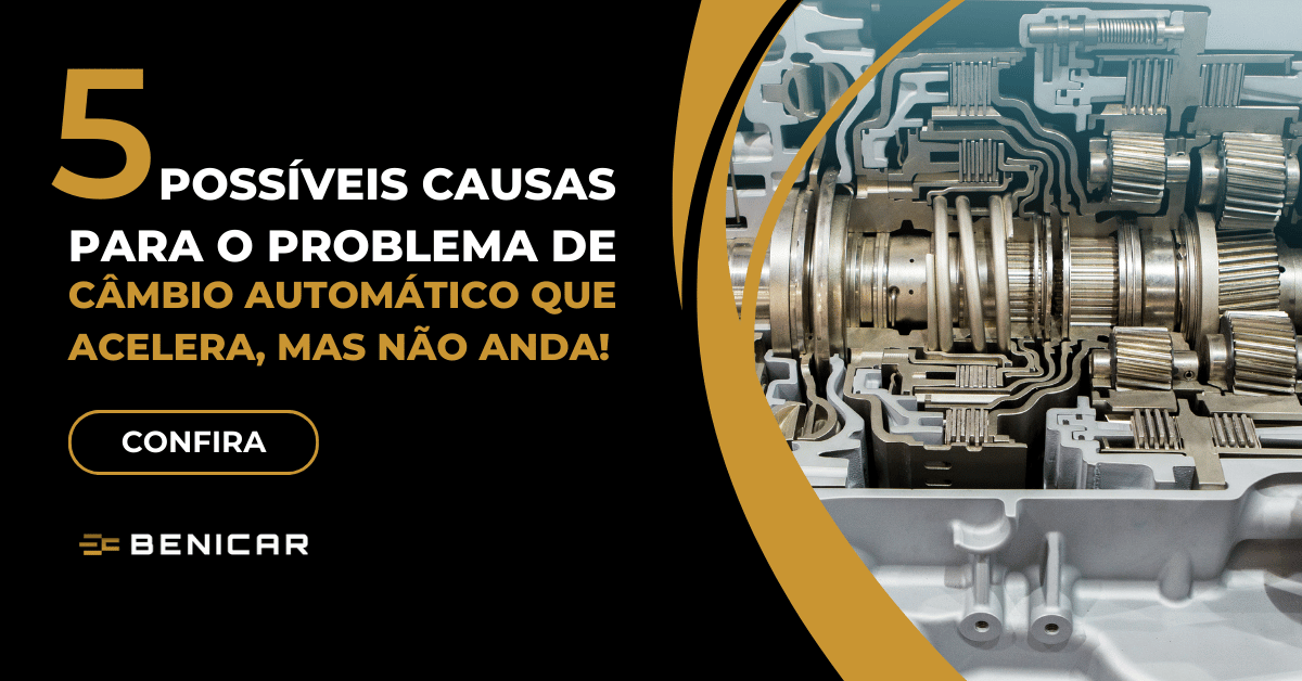 câmbio automático acelera mas não anda