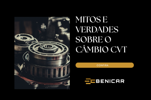 Mitos e Verdades Cambio CVT