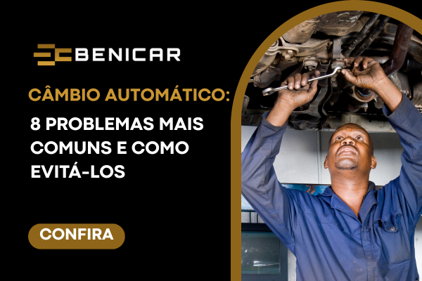 câmbio automático problemas mais comuns
